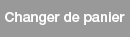 Changer de panier